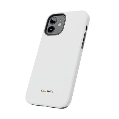 Tough Phone Case — Slim White Protective Case with Gold 'TRILLION' Accent